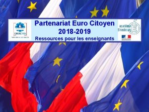 Partenariat Euro Citoyen 2018 2019 Ressources pour les