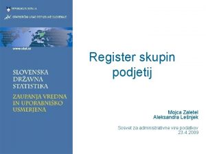 Register skupin podjetij Mojca Zaletel Aleksandra Lenjek Sosvet