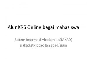 Alur KRS Online bagai mahasiswa Sistem Informasi Akademik