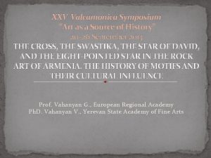 XXV Valcamonica Symposium Art as a Source of