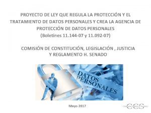 PROYECTO DE LEY QUE REGULA LA PROTECCIN Y