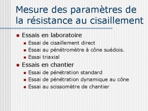 Mesure des paramtres de la rsistance au cisaillement