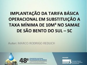 IMPLANTAO DA TARIFA BSICA OPERACIONAL EM SUBSTITUIO A