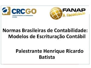 Normas Brasileiras de Contabilidade Modelos de Escriturao Contbil