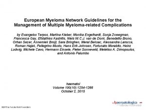 European Myeloma Network Guidelines for the Management of