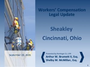 Workers Compensation Legal Update Sheakley Cincinnati Ohio September