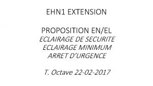 EHN 1 EXTENSION PROPOSITION ENEL ECLAIRAGE DE SECURITE