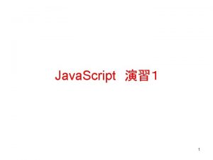 Java Script 1 HTML DOCTYPE HTMLHTML HTML HEADHEAD