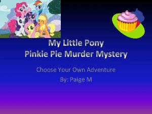 Choose Your Own Adventure By Paige M You