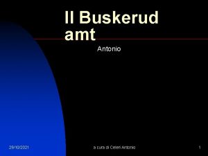 Il Buskerud amt Antonio 29102021 a cura di