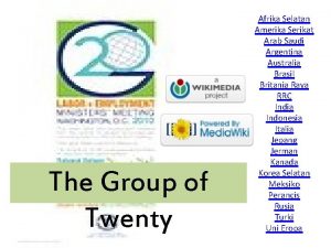 The Group of Twenty Afrika Selatan Amerika Serikat