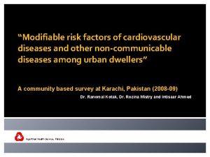 Modifiable risk factors of cardiovascular diseases and other