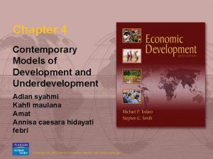 Chapter 4 Contemporary Models of Development and Underdevelopment