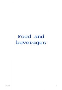 Food and beverages 12222020 1 PART I GENERAL