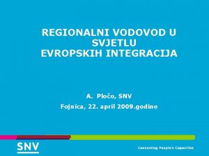 REGIONALNI VODOVOD U SVJETLU EVROPSKIH INTEGRACIJA A Ploo