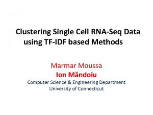 Clustering Single Cell RNASeq Data using TFIDF based