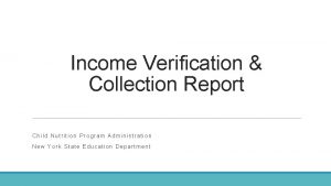 Income Verification Collection Report Child Nutrition Program Administration