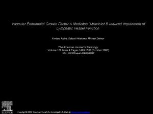 Vascular Endothelial Growth FactorA Mediates Ultraviolet BInduced Impairment