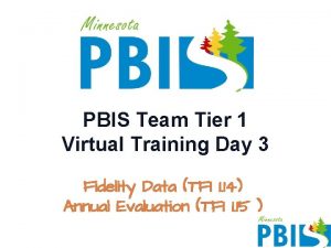 PBIS Team Tier 1 Virtual Training Day 3