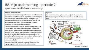IBS Mijn onderneming periode 2 specialisatie Biobased economy