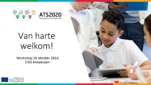 Van harte welkom Workshop 19 oktober 2016 CVO