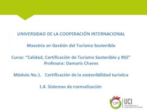 UNIVERSIDAD DE LA COOPERACIN INTERNACIONAL Maestra en Gestin