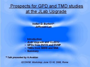 Prospects for GPD and TMD studies at the