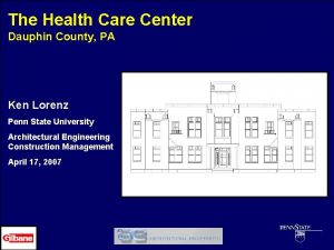 The Health Care Center Dauphin County PA Ken