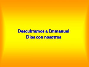 Descubramos a Emmanuel Dios con nosotros El nacimiento