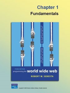 Chapter 1 Fundamentals Internet World Wide Web Protocols