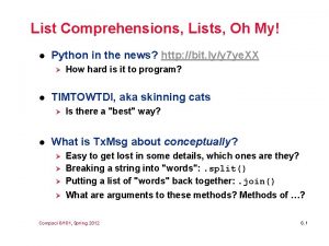 List Comprehensions Lists Oh My l Python in