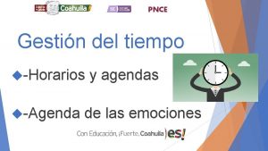 PNCE Gestin del tiempo Horarios Agenda y agendas