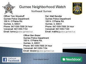 Gurnee Neighborhood Watch Northeast Gurnee Officer Tom Woodruff