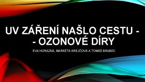 UV ZEN NALO CESTU OZONOV DRY EVA HORZN