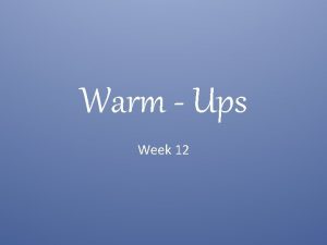 Warm Ups Week 12 Vocabulary MONDAY ATP an