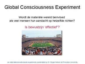 Global Consciousness Experiment Wordt de materile wereld beinvloed