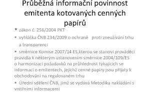 Prbn informan povinnost emitenta kotovanch cennch papr zkon