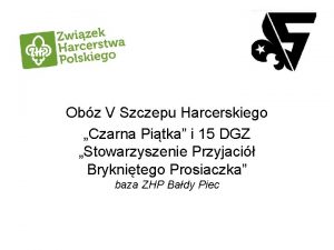 V Szczep Harcerski Czarna Pitka Obz V Szczepu