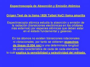 Espectroscopa de Absorcin y Emisin Atmica Origen Test