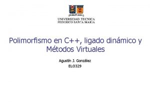 Polimorfismo en C ligado dinmico y Mtodos Virtuales