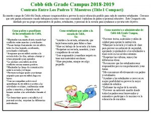 Cobb 6 th Grade Campus 2018 2019 Contrato