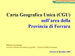 Carta Geografica Unica CGU nellarea della Provincia di