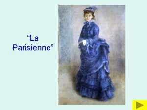 La Parisienne La Parisienne by Renoir painted in