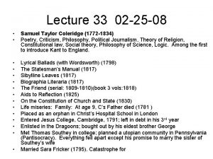 Lecture 33 02 25 08 Samuel Taylor Coleridge