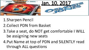 Jan 10 2017 1 Sharpen Pencil 2 Collect