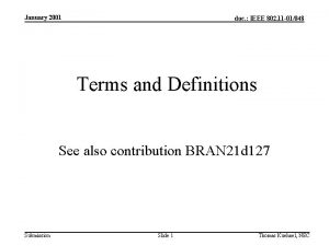 January 2001 doc IEEE 802 11 01048 Terms