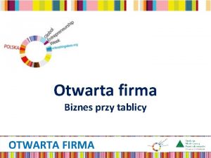 Otwarta firma Biznes przy tablicy OTWARTA FIRMA Idea