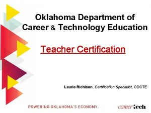 Oklahoma Department of Career Technology Education Teacher Certification