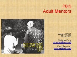 PBIS Adult Mentors Wayne RESA 2019 2020 Chris