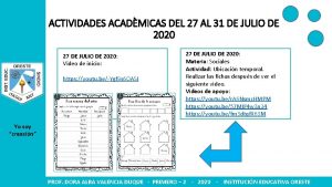 ACTIVIDADES ACADMICAS DEL 27 AL 31 DE JULIO